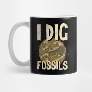 Funny I Dig Fossils Paleontology Pun Dinosaur Mug